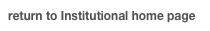 return to Institutional home page